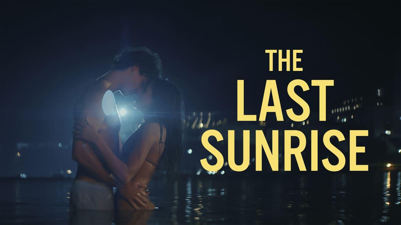 فيلم The Last Sunrise 2026 مترجم